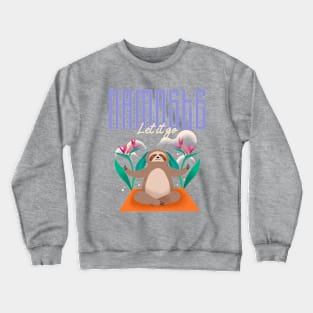 cute sloth Namaste yoga Crewneck Sweatshirt